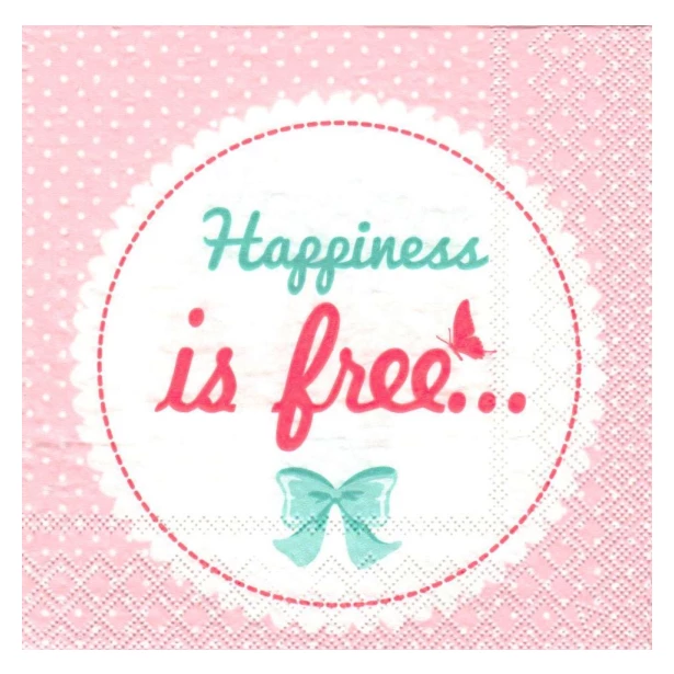 Serwetka - Happiness is free
